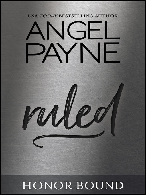 Title details for Ruled by Angel Payne - Available